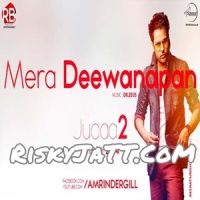 Download Mera Deewanapan Amrinder Gill mp3 song, Mera Deewanapan (Judaa 2) Amrinder Gill full album download