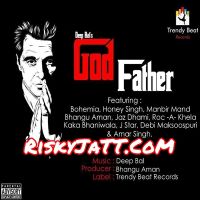 Download Aja Ni (ft. J Star) Deep Bal mp3 song, God Father Deep Bal full album download