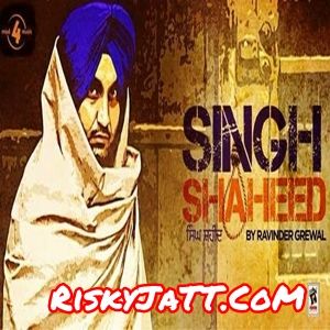 Download Bole So Nihal Ravinder Grewal mp3 song, Singh Shaheed Ravinder Grewal full album download