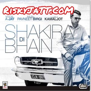 Download Shakira Di Bhain A Jay mp3 song, Shakira Di Bhain A Jay full album download