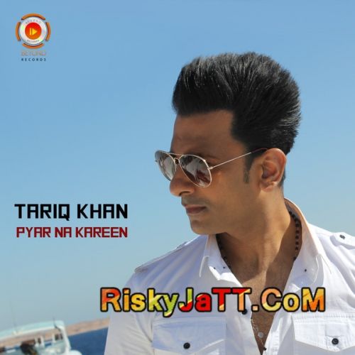 Download Pyar Na Kareen Pul Janeya Bilal Saeed, Tariq Khan mp3 song, Pyar Na Kareen Bilal Saeed, Tariq Khan full album download