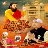 Download Charan Ganga Vicky Moranwalia mp3 song, Supna Kanshi Shehar Da Vicky Moranwalia full album download