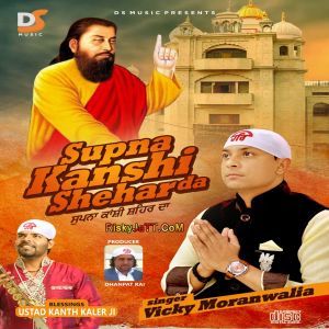 Download Tasveer Vicky Moranwalia mp3 song, Supna Kanshi Shehar Da Vicky Moranwalia full album download