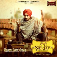 Download Challe Mundian Upkar sandhu mp3 song, Shaunki Sardar Upkar sandhu full album download