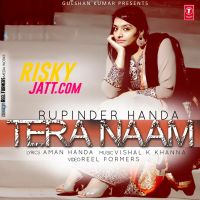 Download Tera Naa Rupinder Handa mp3 song, Tera Naa Rupinder Handa full album download