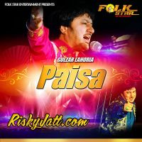 Download Kali Gulzar Lahoria mp3 song, Paisa Gulzar Lahoria full album download