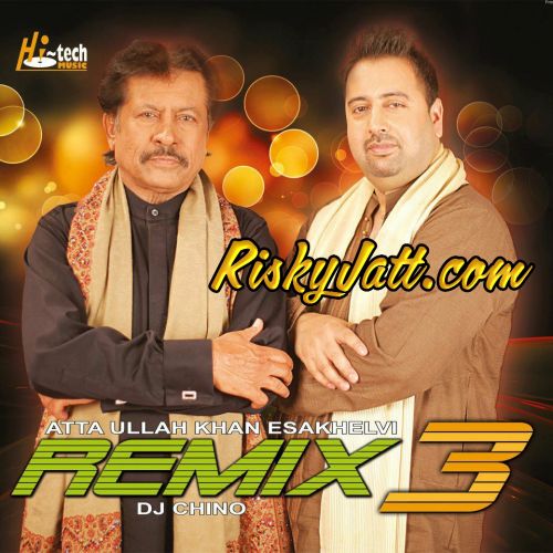 Download Balo Batyan DJ Chino, Atta Ullah Khan mp3 song, Apna Grahan(The Remix Album) DJ Chino, Atta Ullah Khan full album download