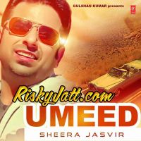 Download Malwe Di Jatti Sheera Jasvir mp3 song, Umeed (2015) Sheera Jasvir full album download