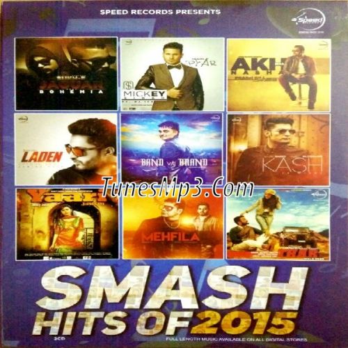 Download Jaguar Sukhe Muzical Doctorz, Bohemia mp3 song, Smash Hits of 2015 (Vol 1) Sukhe Muzical Doctorz, Bohemia full album download