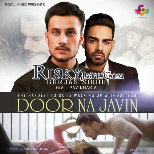 Download Door Na Javin Gurjas Sidhu mp3 song, Door Na Javin Gurjas Sidhu full album download