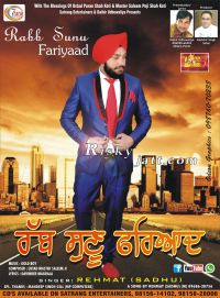 Download Rabb Sunu Fariyaad Rehmat Sadhu mp3 song, Rabb Sunu Fariyaad Rehmat Sadhu full album download