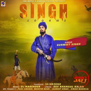 Download Singh Soorme Gurmeet Singh mp3 song, Singh Soorme Gurmeet Singh full album download