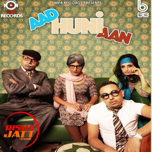 Download Aad Huni Aan Bee 2 mp3 song, Aad Huni Aan Bee 2 full album download