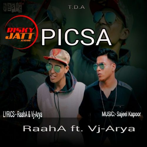 Download Picsa Raaha mp3 song, Picsa Raaha full album download