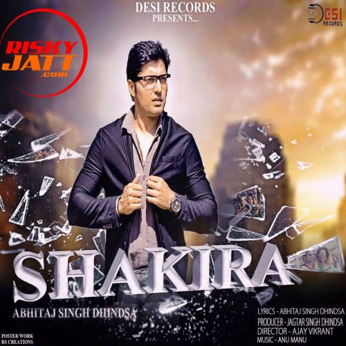 Download Shakira Abhitaj Singh Dhindsa mp3 song, Shakira Abhitaj Singh Dhindsa full album download