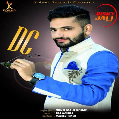 Download DC Sonu Mahi Kohad mp3 song, DC Sonu Mahi Kohad full album download