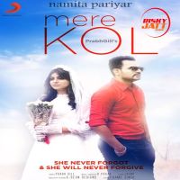 Download Mere Kol Namita Pariyar mp3 song, Mere Kol Namita Pariyar full album download