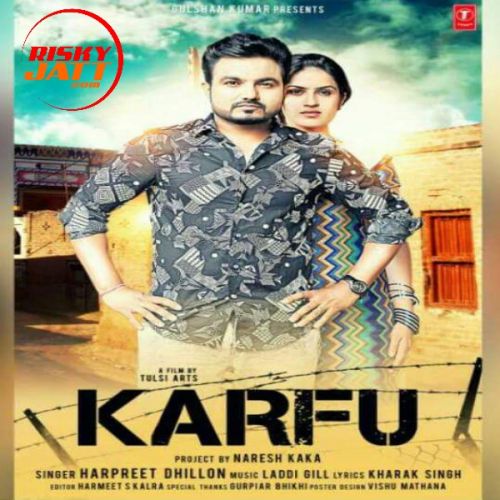 Download Karfu Harpreet Dhillon mp3 song, Karfu Harpreet Dhillon full album download