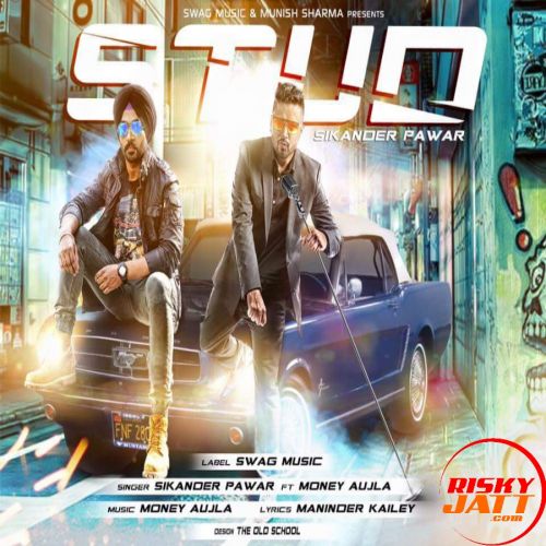 Download Stud Money Aujla, Sikander Pawar mp3 song, Stud Money Aujla, Sikander Pawar full album download