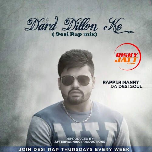 Download Dard Dillon Ke Rapper Manny mp3 song, Dard Dillon Ke Rapper Manny full album download