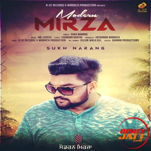 Download Modern Mirza Sukh Narang, Mr.Lovees mp3 song, Modern Mirza Sukh Narang, Mr.Lovees full album download