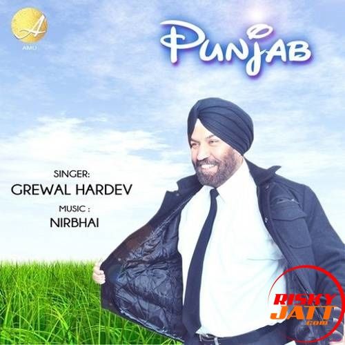 Download Dil Da Haal Grewal Hardev mp3 song, Punjab Grewal Hardev full album download