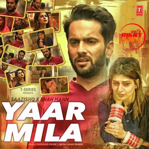 Download Yaar Mila Saazishq mp3 song, Yaar Mila Saazishq full album download