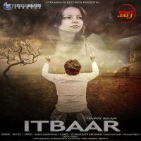 Download itbaar Happy Khan mp3 song, itbaar Happy Khan full album download