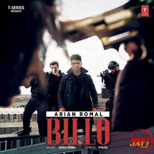 Download Billo Arian Romal mp3 song, Billo Arian Romal full album download