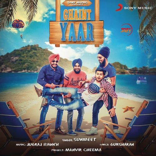 Download Ghaint Yaar Sunmeet mp3 song, Ghaint Yaar Sunmeet full album download