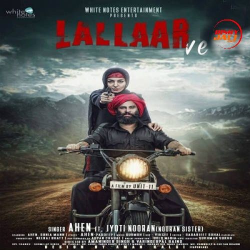 Download Lallaar Nooran Sisters, Ahen mp3 song, Lallaar Nooran Sisters, Ahen full album download