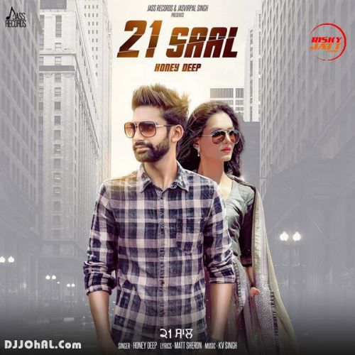 Download 21 Saal Honey Deep mp3 song, 21 Saal Honey Deep full album download