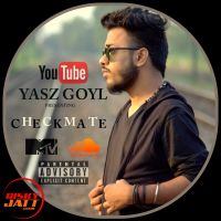 Download Checkmate Yasz Goyl mp3 song, Checkmate Yasz Goyl full album download