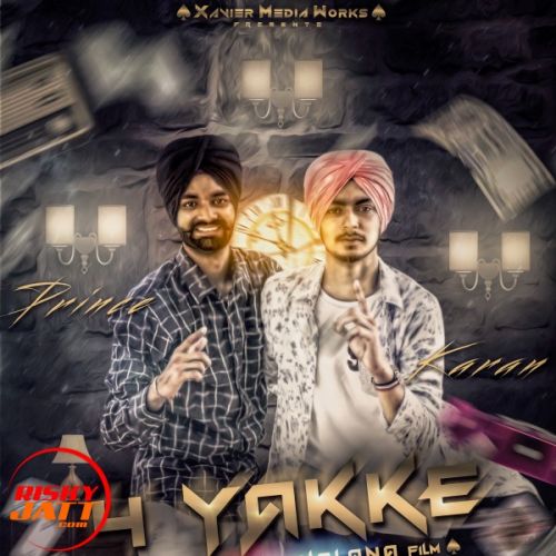 Download 4 Yakke Karan Dhillon, Prince Dhillon mp3 song, 4 Yakke Karan Dhillon, Prince Dhillon full album download