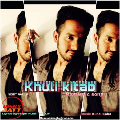 Download Khuli kitab NOBiT Ahuja mp3 song, Khuli kitab NOBiT Ahuja full album download