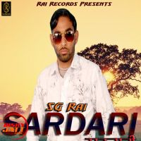 Download Sardari SG Rai mp3 song, Sardari SG Rai full album download