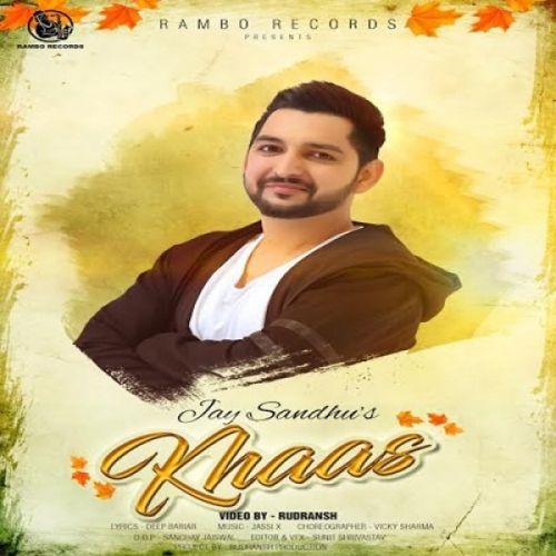 Download Khaas Jay Sandhu mp3 song, Khaas Jay Sandhu full album download