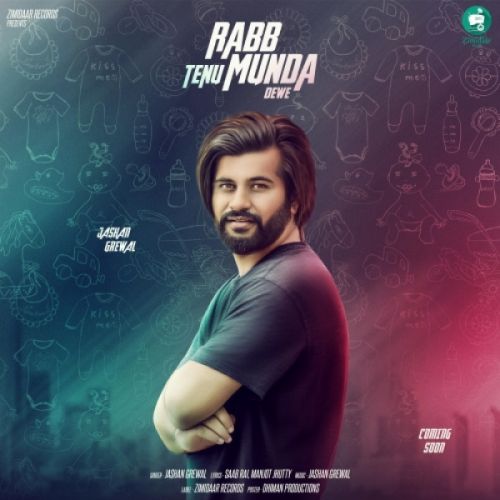 Download Rabb Tenu Munda Dewe Jashan Grewal mp3 song, Rabb Tenu Munda Dewe Jashan Grewal full album download