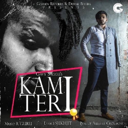 Download Kami Teri Gavy Saggu mp3 song, Kami Teri Gavy Saggu full album download