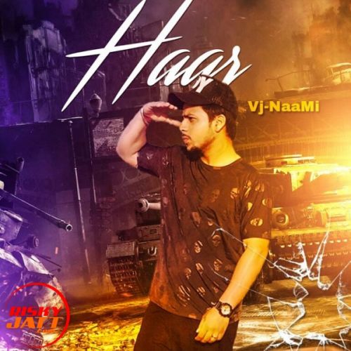 Download Haar Vj-NaaMi mp3 song, Haar Vj-NaaMi full album download