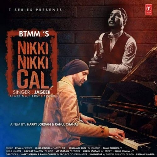 Download Nikki Nikki Gal Jageer, BTMM mp3 song, Nikki Nikki Gal Jageer, BTMM full album download