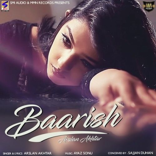 Download Baarish Arslan Akhtar mp3 song, Baarish Arslan Akhtar full album download