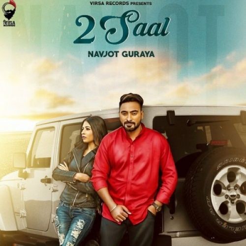 Download 2 Saal Navjot Guraya mp3 song, 2 Saal Navjot Guraya full album download