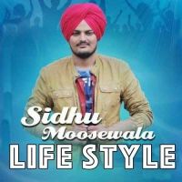 Download Life Style Banka,  Sidhu Moose Wala mp3 song, Life Style Banka,  Sidhu Moose Wala full album download