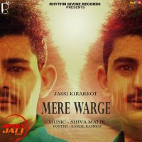 Download Mere Warge Jassi Kirarkot mp3 song, Mere Warge Jassi Kirarkot full album download