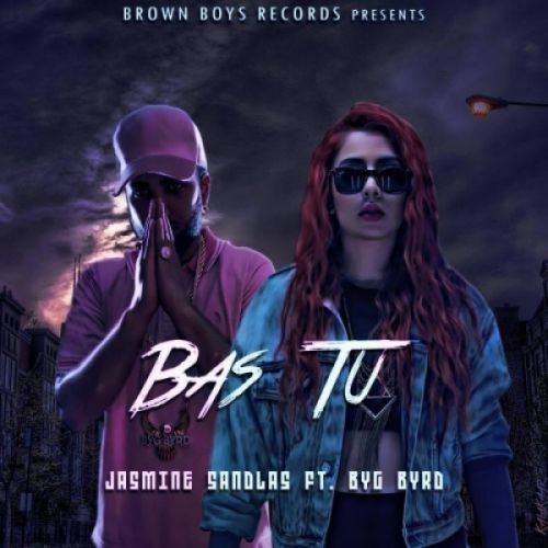 Download Bas Tu Jasmine Sandlas mp3 song, Bas Tu Jasmine Sandlas full album download