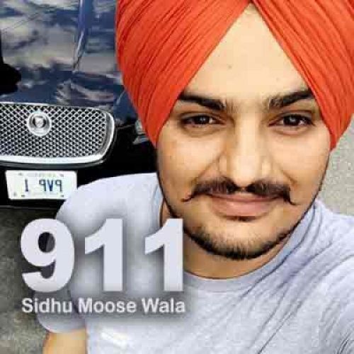 Download 911 Sidhu Mossewala mp3 song, 911 Sidhu Mossewala full album download