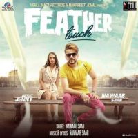 Download Feather Touch Nawaab Saab mp3 song, Feather Touch Nawaab Saab full album download