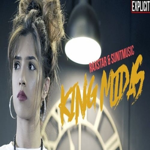 Download King Midas Explicit Raxstar mp3 song, King Midas Explicit Raxstar full album download