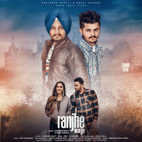 Download Ranjhe Warge Mohit Sharma, Davinder Bhatti mp3 song, Ranjhe Warge Mohit Sharma, Davinder Bhatti full album download